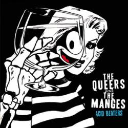 The Manges : Acid Beaters (Love And Let Die)